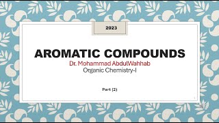 Aromatic Compounds Heterocyclic Aromatics and Annulenes [upl. by Calvinna]