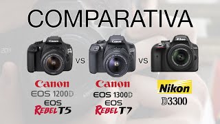 Análisis Canon EOS 1300D  Rebel T6 vs Canon 1200D y Nikon D3300  Mi primera cámara réflex [upl. by Kelleher]