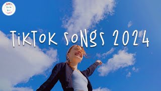 Tiktok songs 2024 🍇 Tiktok viral songs  Tiktok music 2024 [upl. by Adnolohs]