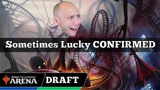 Sometimes Lucky CONFIRMED  Arena Cube Draft  MTG Arena [upl. by Elsey693]