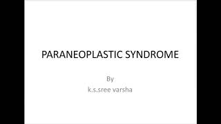 Paraneoplastic syndromes  an overview [upl. by Torrey]