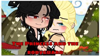 The Princess and The Bodyguard  Gacha Club Mini Movie [upl. by Albertine]