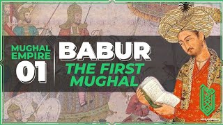 Mughal history PART01  from Babar to victory of Delhi [upl. by Isolde]