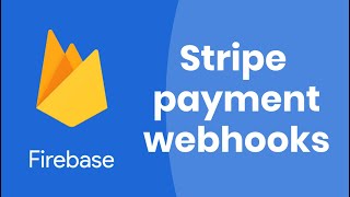 Orders handling with Stripe Webhooks and Firebase Cloud Functions [upl. by Eiralav]