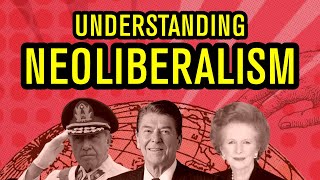 Neoliberalism Explained Its Theory Practice and Consequences [upl. by Artina]