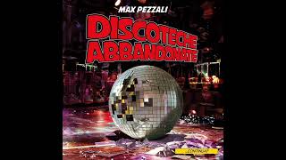 Max Pezzali  Discoteche abbandonate Instrumental [upl. by Navets836]