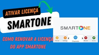 COMO RENOVAR A LICENÇA DO APP SMARTONE  2024 ATUALIZADO ✅ [upl. by Aelrac]