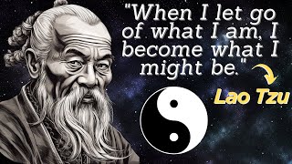 The Best Life Changing Lao Tzu Quotes From Taoism Explained [upl. by Aeslehc]