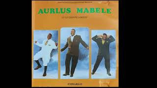 AURLUS MABELE LOKETO  EMBARGO FULL ALBUM 90s MUSIC WORLD MUSIC [upl. by Analise133]