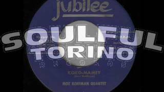 MOE KOFFMANN QUARTET Koko Mamey JUBILEE [upl. by Whall394]