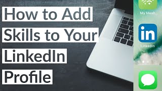 How to Add Skills to Your LinkedIn Profile  2021 Guide Tutorial [upl. by Llien859]