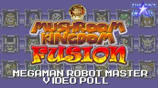 Mushroom Kingdom Fusion Megaman Robot Master Video Poll [upl. by Matheny]