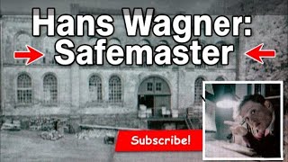 HANS WAGNER SAFEMASTER [upl. by Cassidy]