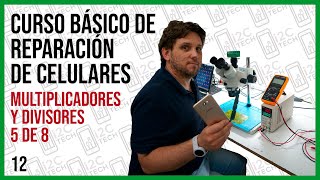 12 CURSO DE REPARACION DE CELULARES Cómo usar los MULTIPLICADORES y DIVISORES en electrónica 📱 [upl. by Nehpets]