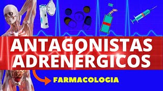 ANTAGONISTAS ADRENÉRGICOS ENSINO SUPERIOR  FARMACOLOGIA SIMPATICOLÍTICOS [upl. by Adnerb]