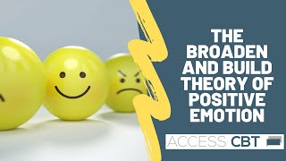 Broaden and Build Theory of Positive Emotions [upl. by Akimak484]