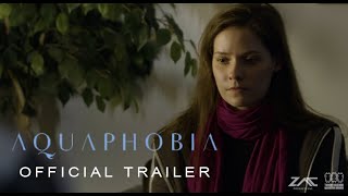 Aquaphobia  Official Trailer [upl. by Nauqat416]