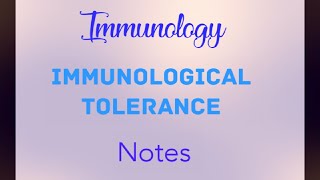 Immunology Immunological Tolerance Notes for Exams MSc BSc Biotechnology Booster [upl. by Blanka]