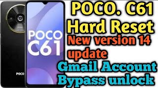 POCO C61 Hard Reset FRP bypass kaise kare  Gmail account bypass frp unlock 🔓 parttn remove [upl. by Annaegroeg]