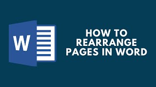 How to Rearrange Pages in Word [upl. by Yffub]