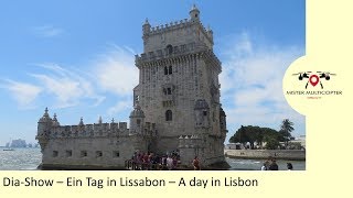 DiaShow  Ein Tag in Lissabon  A day in Lisbon [upl. by Septima]