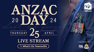 Anzac Day 2024 – Townsville City Service [upl. by Reywas830]