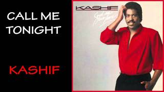 Kashif  Call Me Tonight 1984 [upl. by Iny500]