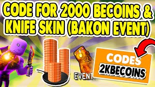 EVENT ALL ROBLOX BAKON CODES FOR A KNIFE SKIN amp BECOINS 🥓 BAKON ROBOLX [upl. by Carn579]