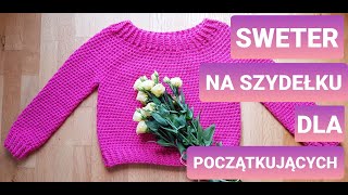 Sweterek na szydełku dla początkujących cz12 Karolina Szydełko [upl. by Iblehs]