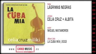 Celia Cruz amp Albita  Lágrimas Negras liveLa Cuba Mía 2002 official audio  letra [upl. by Egiap537]