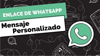 MENSAJE PERSONALIZADO de WhatsApp [upl. by Festa]