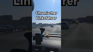 Chronischer Linksfahrer Autobahn Auto links Mitte fahren lustig lachen fy fyp short reel [upl. by Posner967]