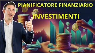 Pianificatore finanziario  Puntata 6  Investimenti [upl. by Imef]