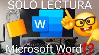 🔒👀 Cómo PONER y QUITAR el MODO SOLO LECTURA en un DOCUMENTO de WORD FÁCIL y [upl. by Sibie373]