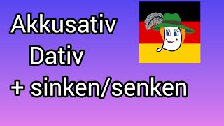 Akkusativ Dativ  senkensinken [upl. by Nnyltak]