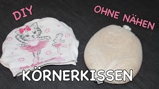 DIY KÖRNERKISSEN OHNE NÄHEN  schnell amp kostenlos Wärmekissen für Kinder  TäglichMama [upl. by Camille]