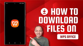 How To Download Files On WPS Office App  2024 Guide [upl. by Birdt]