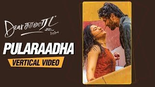 Pularaadha Vertical Song  Dear Comrade Tamil  Vijay Deverakonda Rashmika Bharat [upl. by Haas]