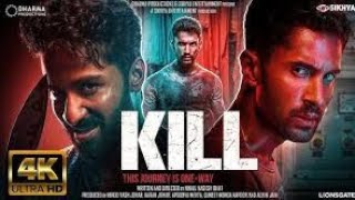 kILL MOVIEkILL HINDI MOVIE this movie is onewayRelease DateRating DDCast20240703Lakshya Lalwani [upl. by Ahselef]