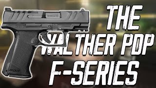 The Walther PDP FSeries Pistol [upl. by Noma]