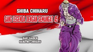 Baki Gaiden Shiba Chiharu Sang Legenda [upl. by Enirac]