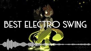 The BEST Electro Swing Playlist [upl. by Ahseenak]