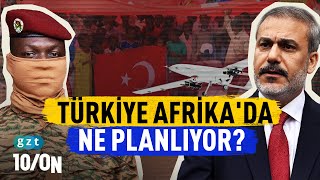 Türkiye’nin Afrika’daki ajandası ne [upl. by Rekyr]