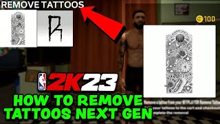 How To Remove Tattoos In NBA 2K23 MyCareer Next Gen [upl. by Kcira]