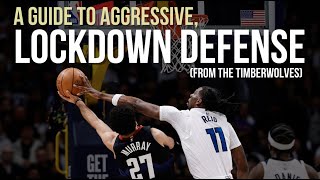 How to Play LOCKDOWN Defense Like the Timberwolves [upl. by Nevla]