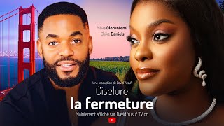 Ciselure La Fermeture  2024 French Nigerian Films [upl. by Wiener]