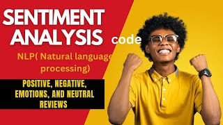 Sentiment Analysis in NLP with PythonStepbyStep Tutorial NLP for Beginners [upl. by Solana]