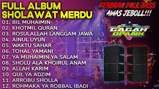 ALBUM SOLAWAT TERBARU PUL BASSS MANTAP 2023 • BILMUHAIMINI • SHOLAWAT TERBARU 2023 trending [upl. by Kieffer]