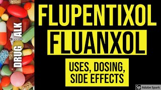 Flupentixol Fluanxol  Uses Dosing Side Effects [upl. by Olrak]