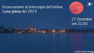 Osservazione al telescopio dellultima Luna piena del 2023 [upl. by Buiron]